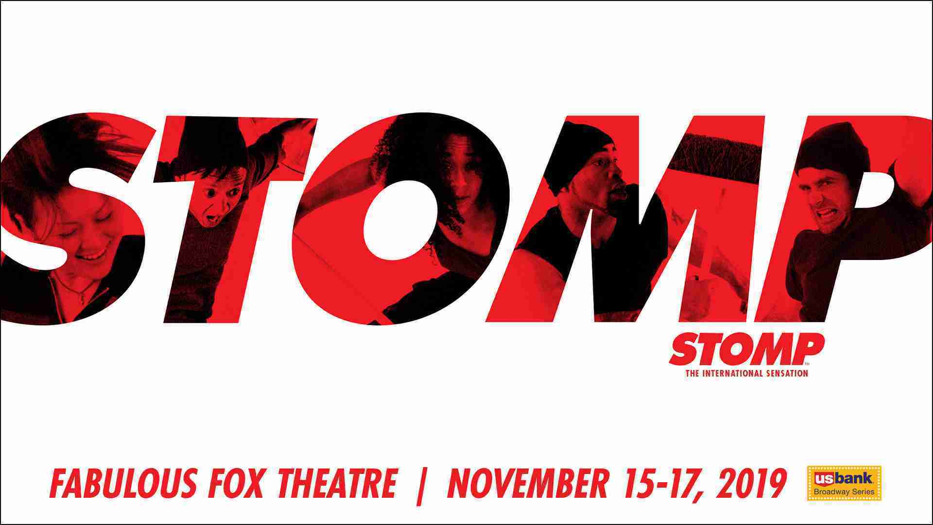 Stomp the international sensation at the Fox Theatre in St. Louis, MO.