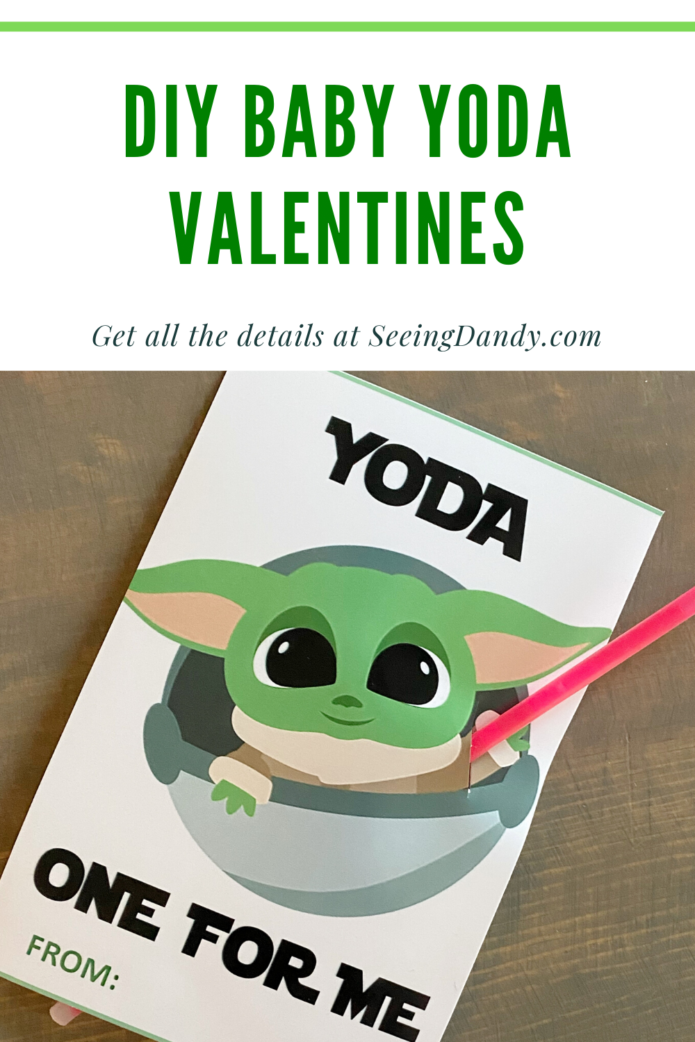 Easy DIY Baby Yoda Valentines, Yoda Valentine, red light saber, red glow stick, DIY valentines, grogu valentines, the mandalorian, disney plus, star wars
