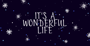 its a wonderful life quote