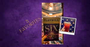 six the musical favorites